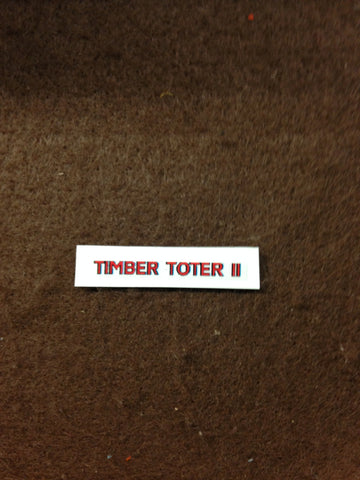 Decal - "Timber Toter II" Hood decal (Original 1950's Style)